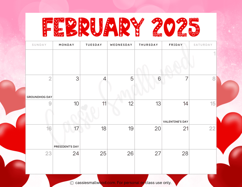 Cute 2025 Free Printable Monthly Calendars - Cassie Smallwood within Feb 2025 Calendar with Holidays Printable