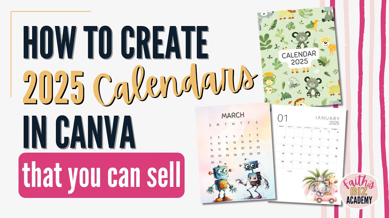 How To Create 2025 Calendars In Canva within How To Make A Printable Calendar 2025